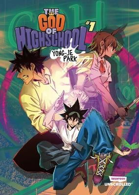 Cover for Yongje Park · The God of High School Volume One: A WEBTOON Unscrolled Graphic Novel (Paperback Bog) (2023)