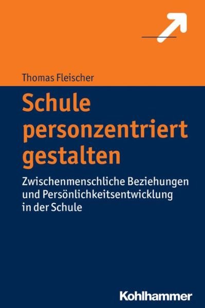 Cover for Fleischer · Schule personzentriert gesta (Book) (2016)