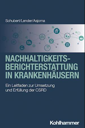 Marie-Christin Lender · Nachhaltigkeitsberichterstattung in Krankenhäusern (Book) (2024)