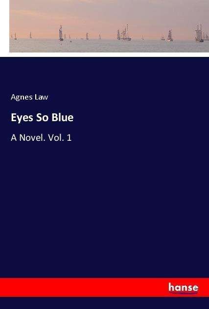 Cover for Law · Eyes So Blue (Book)