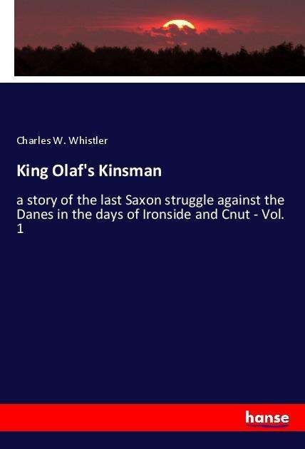 Cover for Whistler · King Olaf's Kinsman (Book)