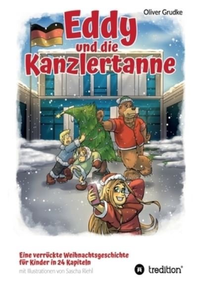 Cover for Grudke · Eddy und die Kanzlertanne (Bok) (2020)