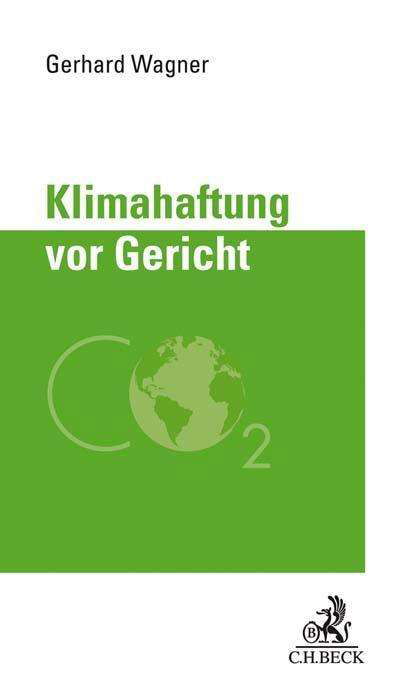 Cover for Wagner · Klimahaftung vor Gericht (Hardcover bog) (2020)