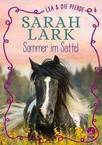 Cover for Lark · Lea und die Pferde - Sommer im Sat (Bog)