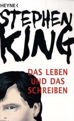 Cover for Stephen King · Heyne.43574 King.Leben und d.Schreiben (Book)
