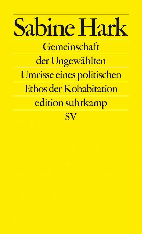 Cover for Sabine Hark · Gemeinschaft der Ungewählten (Paperback Book) (2021)