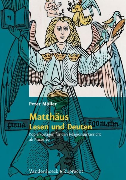 Cover for Peter Muller · Matthaus - Lesen und Deuten: Kopiervorlagen fur den Religionsunterricht ab Klasse 10 (Paperback Book) (2008)