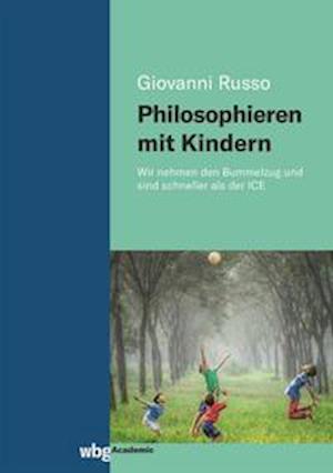 Cover for Giovanni Russo · Philosophieren mit Kindern (Paperback Book) (2021)