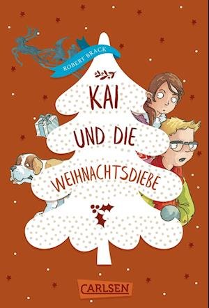 Cover for Robert Brack · Detektiv Kai 1: Kai und die Weihnachtsdiebe (Buch) (2022)