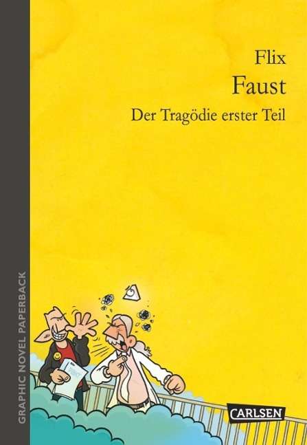 Faust - Flix - Bücher -  - 9783551713742 - 