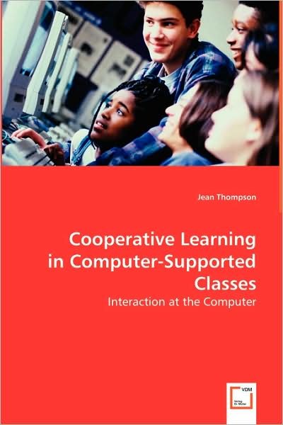 Cover for Jean Thompson · Cooperative Learning in Computer-supported Classes (Paperback Bog) (2008)