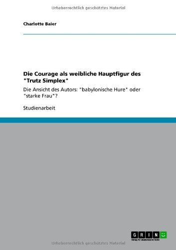 Cover for Baier · Die Courage als weibliche Hauptfi (Bog) [German edition] (2013)