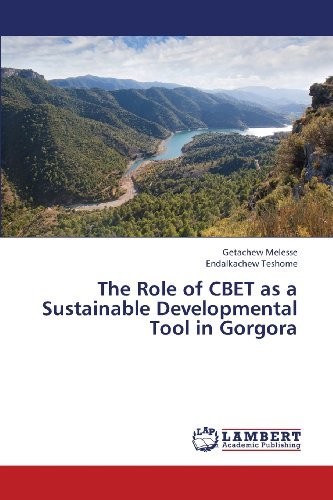 Cover for Endalkachew Teshome · The Role of Cbet As a Sustainable Developmental Tool in Gorgora (Paperback Bog) (2013)