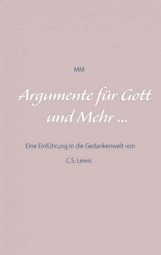 Cover for Madame Mordlust · Argumente Fur Gott Und Mehr ... (Paperback Book) (2015)