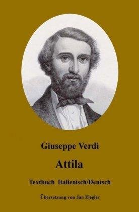 Cover for Verdi · Attila: Italienisch / Deutsch (Book)