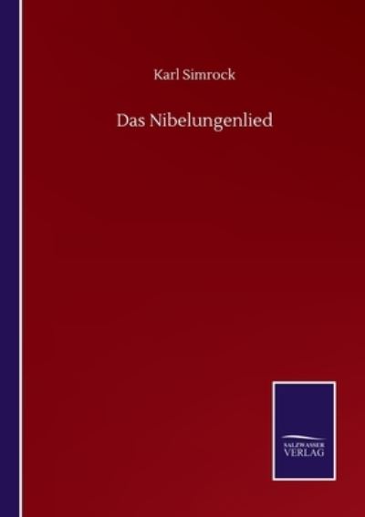 Cover for Karl Simrock · Das Nibelungenlied (Taschenbuch) (2020)