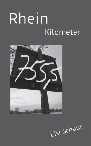 Cover for Schuur · Rheinkilometer 755,5 (Book) (2018)