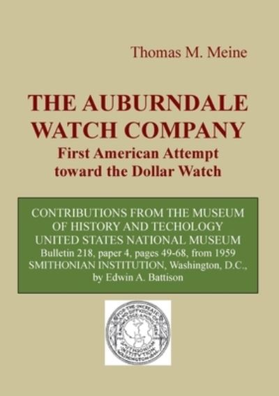 Cover for Edwin A Battison · The Auburndale Watch Company (Paperback Book) (2021)