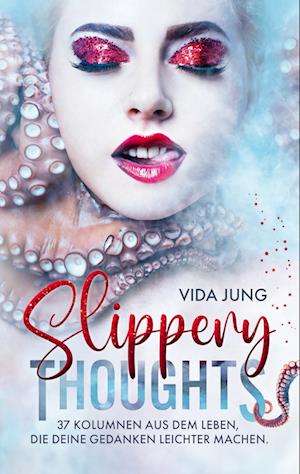 Cover for Vida Jung · Slippery Thoughts (Book) (2024)
