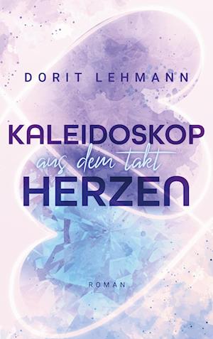 Cover for Dorit Lehmann · Kaleidoskop Herzen (Book) (2024)