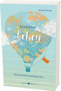 Cover for Döring · Glückliches Leben (Book)