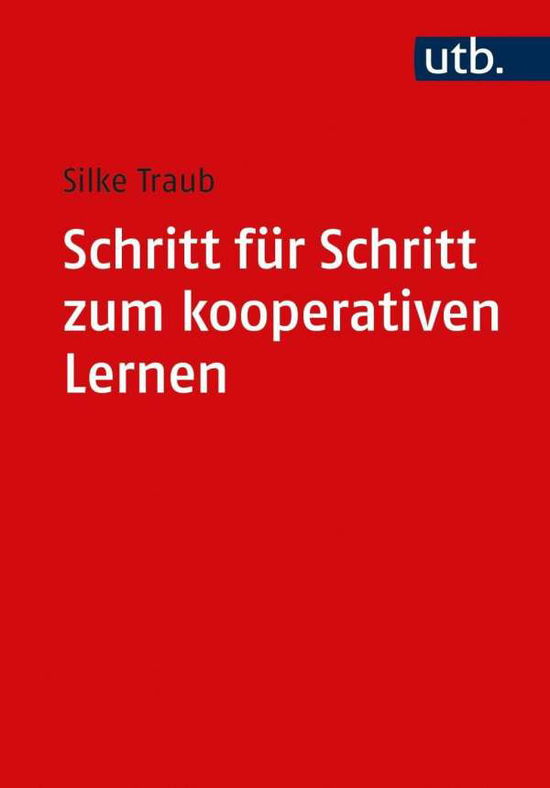 Cover for Traub · Schritt für Schritt zum kooperati (Book)