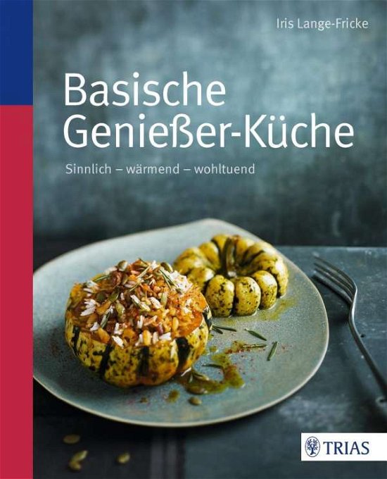 Cover for Lange · Basische Genießer-Küche (Bog)