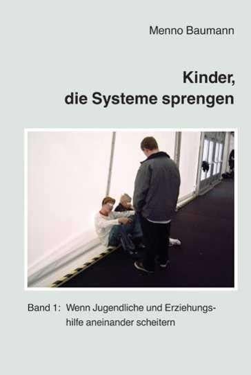 Cover for Baumann · Kinder,die Systeme sprengen.1 (Bog)