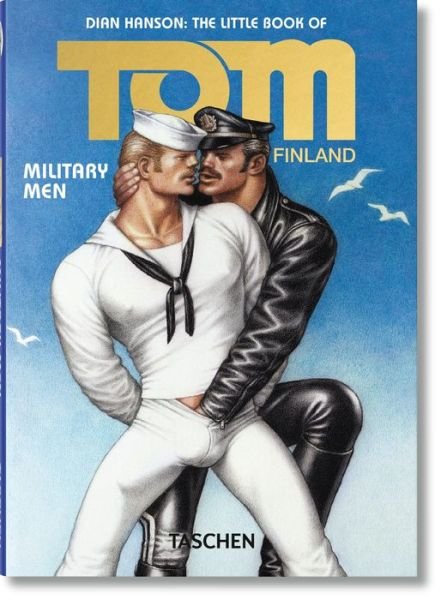 Cover for Dian Hanson · The Little Book of Tom. Military Men (Taschenbuch) (2016)
