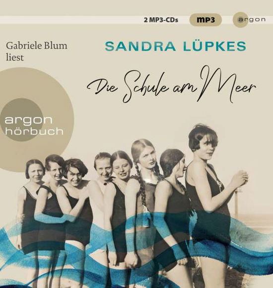 Cover for Sandra Lüpkes · MP3 Die Schule am Meer (CD)