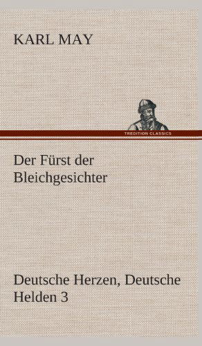 Cover for Karl May · Der Furst Der Bleichgesichter (Hardcover Book) [German edition] (2013)