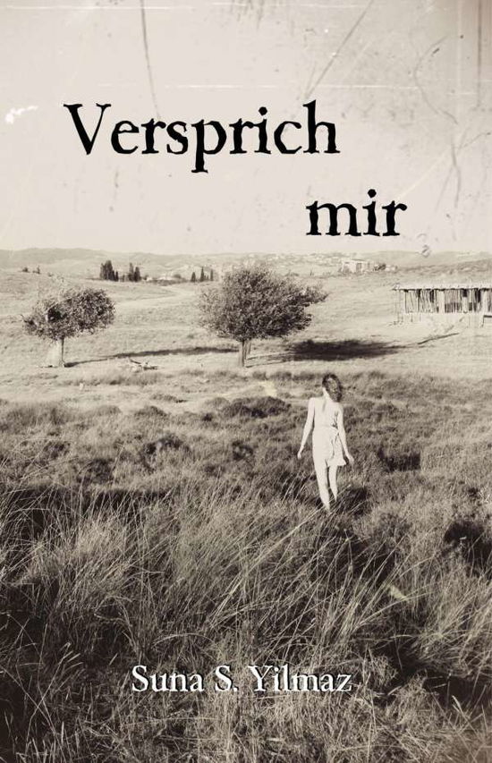 Cover for Yilmaz · Versprich mir (Buch) (2015)