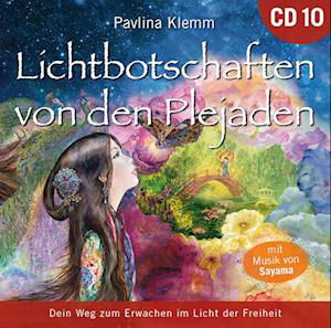 Cover for Pavlina Klemm · Lichtbotschaften von den Plejaden 10 [Übungs-CD] (Audiobook (CD)) (2023)