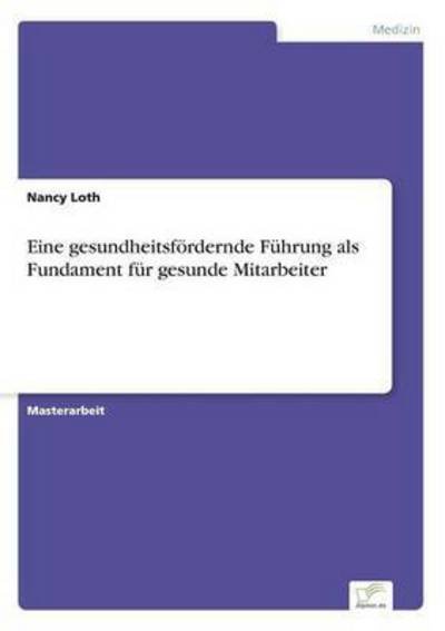 Cover for Loth · Eine gesundheitsfördernde Führung (Bok) (2016)