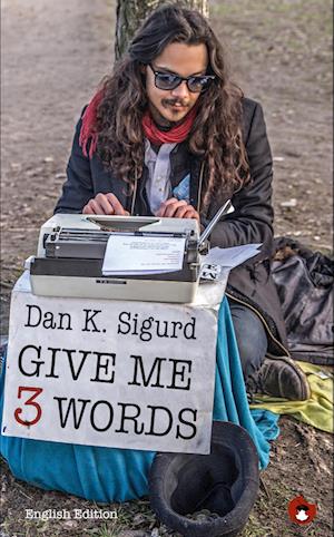 Cover for Dan K. Sigurd · Give me 3 Words (Book) (2024)