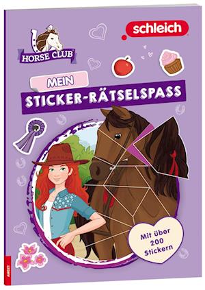 SCHLEICH Horse Club  Sticker-Rätselspaß - SchleichÃ‚Â® Horse Club (tm) - Merchandise -  - 9783960807742 - 