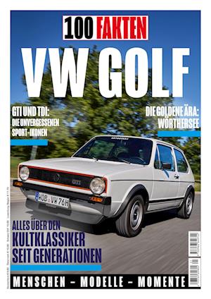 Cover for Eberhard Kittler · 100 Fakten: VW Golf (Book) (2024)