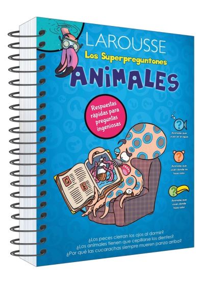 Cover for Ediciones Larousse · Animales / Los Superpreguntones / Pd. (Hardcover Book) (2019)