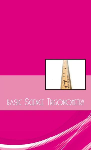 Cover for Terry O. Brien · Basic Science Trigonometry (Paperback Book) (2016)