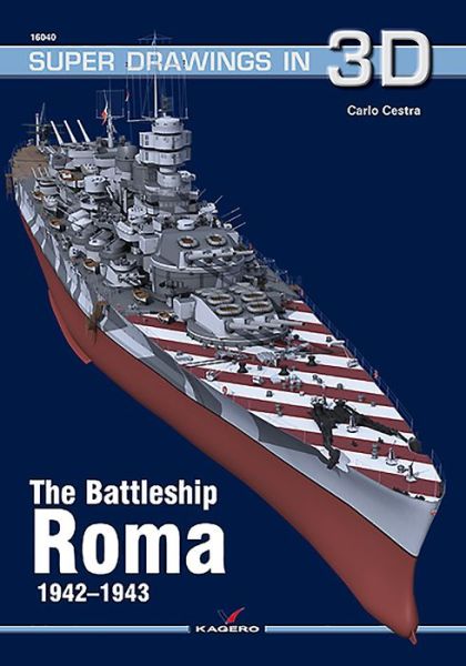 Cover for Carlo Cestra · The Battleship Roma: 1942-1943 (Taschenbuch) (2017)