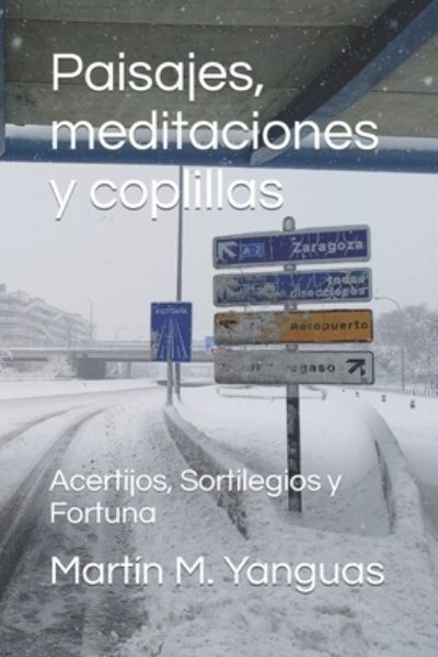 Cover for Martín M. Yanguas · Paisajes, meditaciones y coplillas (Paperback Book) (2021)