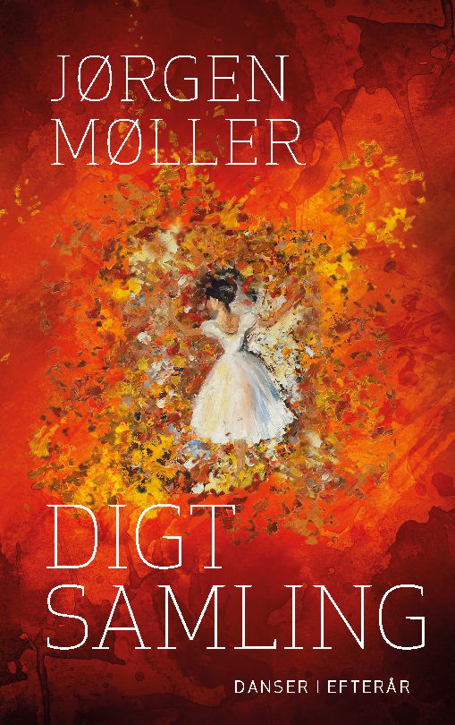 Cover for Jørgen Møller · Digtsamling (Paperback Book) [1st edition] (2023)