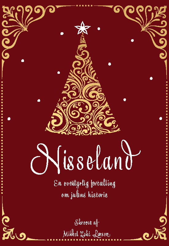Cover for Mikkel Zeki Larsen · Nisseland (Hardcover Book) [1º edição] (2022)
