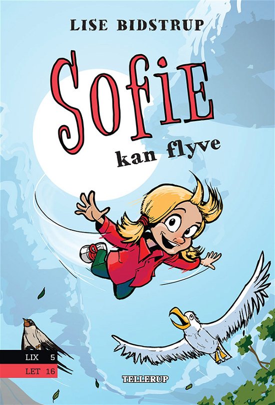 Cover for Lise Bidstrup · Sofie, 3: Sofie #3: Sofie kan flyve (Hardcover Book) [1.º edición] (2018)