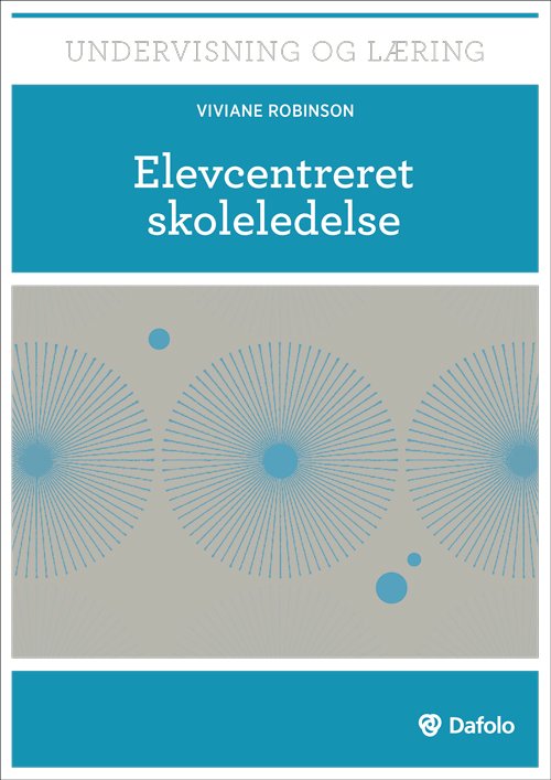 Cover for Viviane Robinson · Ledelse for læring: Elevcentreret skoleledelse (Pocketbok) [1. utgave] (2015)