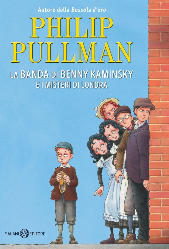 Cover for Philip Pullman · La Banda Di Benny Kaminsky E I Misteri Di Londra (Book)