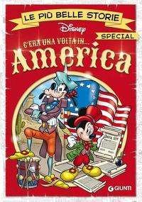 Cover for Walt Disney · Disney: C'era Una Volta In.. America (Le Piu' Belle Storie) (Bok)