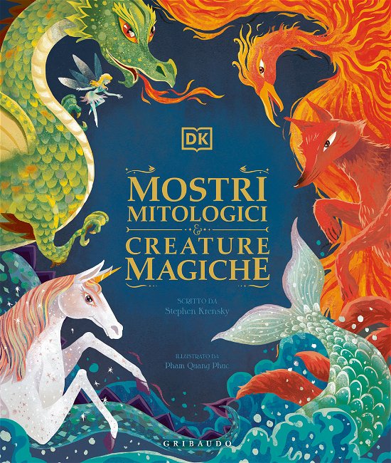 Cover for Stephen Krensky · Mostri Mitologici E Creature Magiche (Bok)