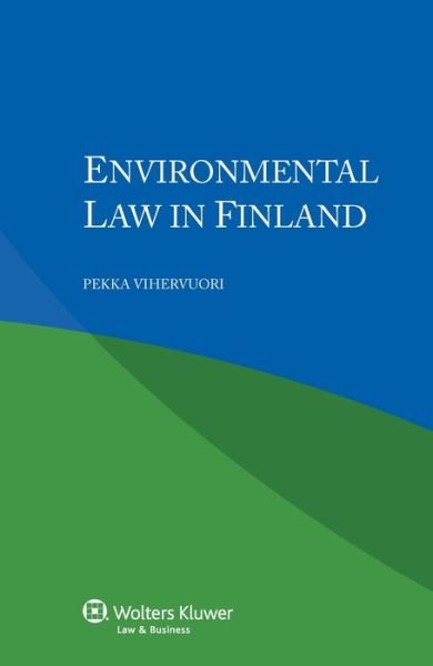 Cover for Pekka Vihervuori · Environmental Law in Finland (Paperback Book) (2014)