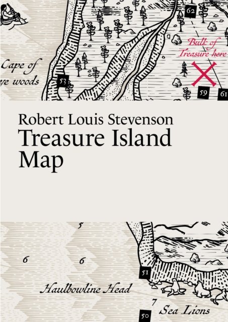 Cover for Thelander, Martin, Master of Fine Arts · Robert Louis Stevenson, Treasure Island Map - Literary Maps Series (Map) (2023)